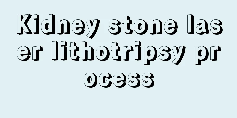 Kidney stone laser lithotripsy process