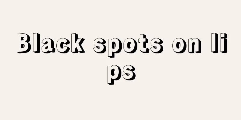 Black spots on lips