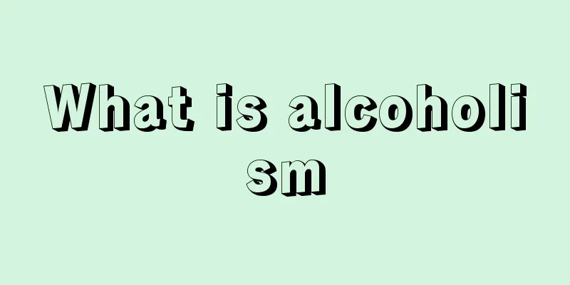 What is alcoholism