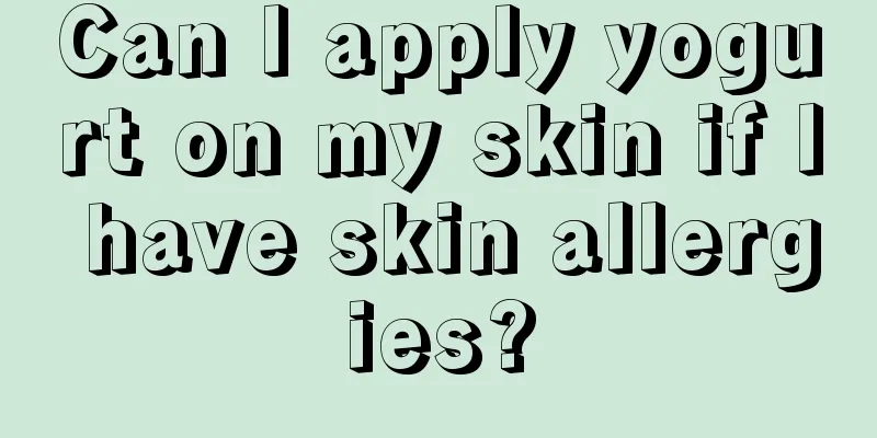 Can I apply yogurt on my skin if I have skin allergies?