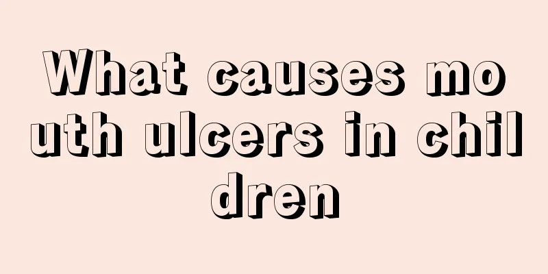 What causes mouth ulcers in children