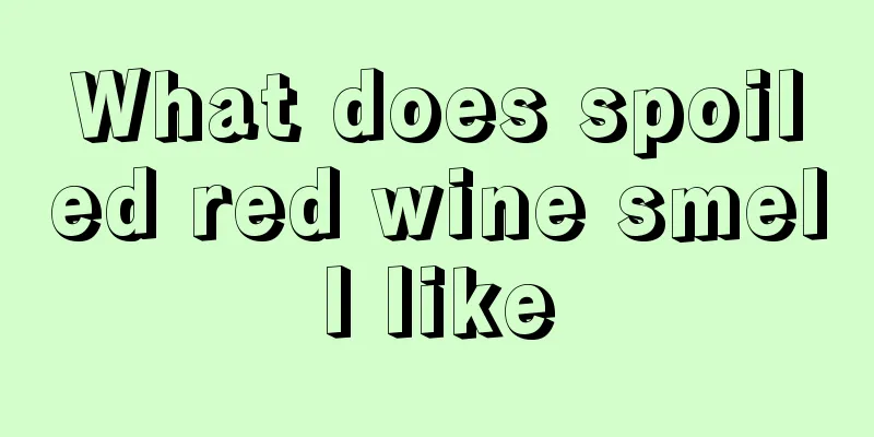 What does spoiled red wine smell like