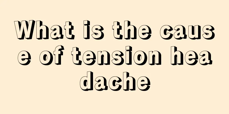 What is the cause of tension headache