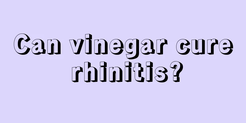 Can vinegar cure rhinitis?