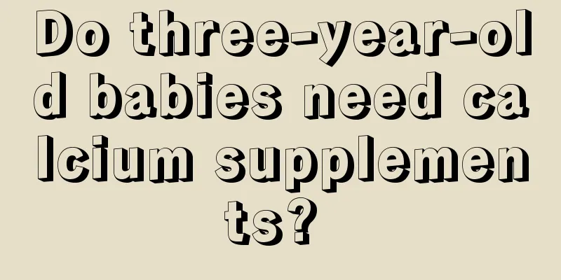 Do three-year-old babies need calcium supplements? 