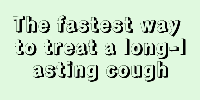The fastest way to treat a long-lasting cough