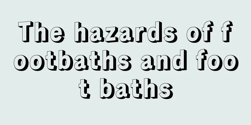 The hazards of footbaths and foot baths