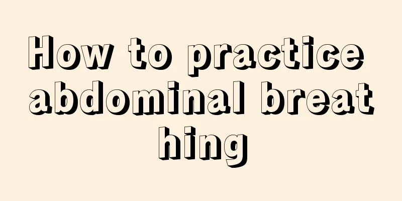 How to practice abdominal breathing