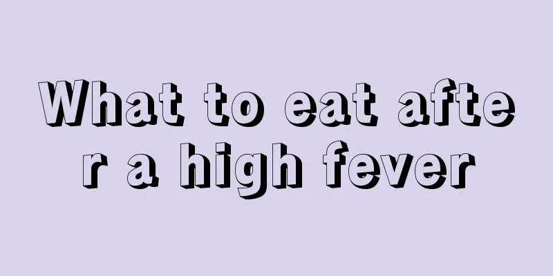 What to eat after a high fever