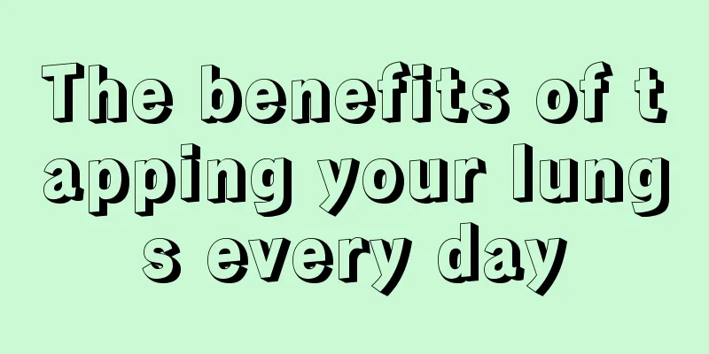 The benefits of tapping your lungs every day