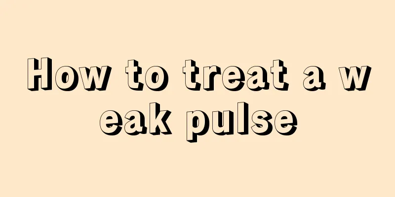 How to treat a weak pulse
