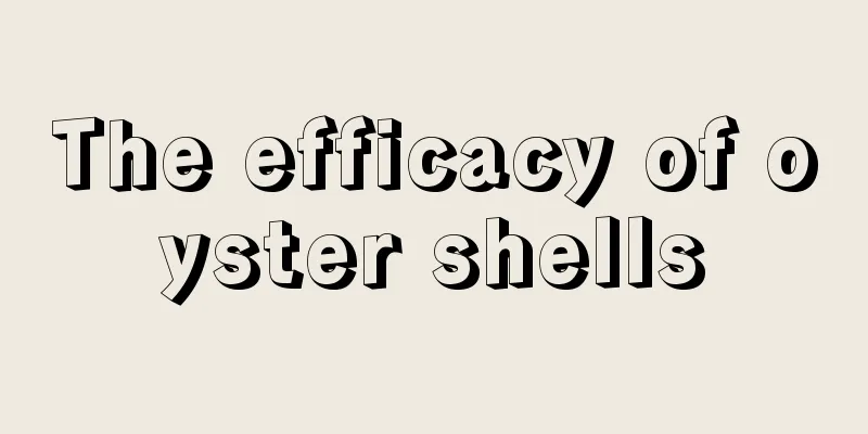 The efficacy of oyster shells