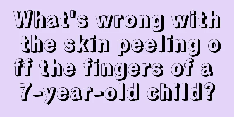 What's wrong with the skin peeling off the fingers of a 7-year-old child?