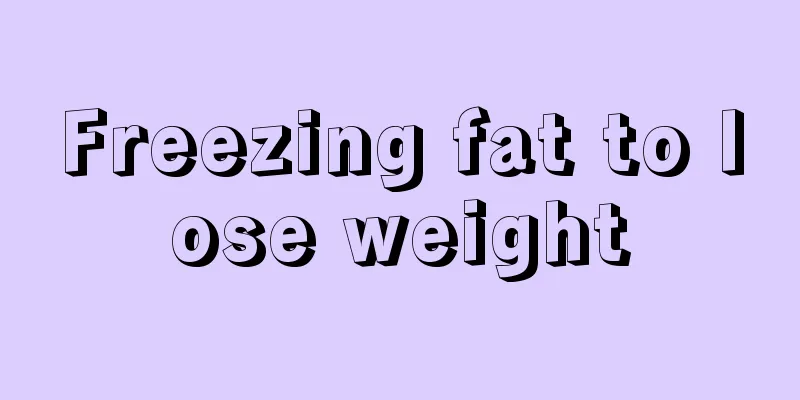 Freezing fat to lose weight