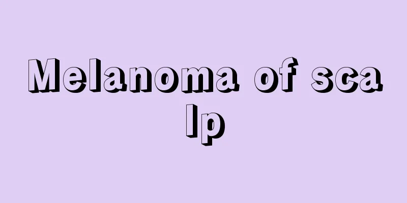 Melanoma of scalp