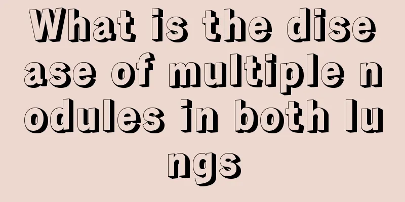 What is the disease of multiple nodules in both lungs