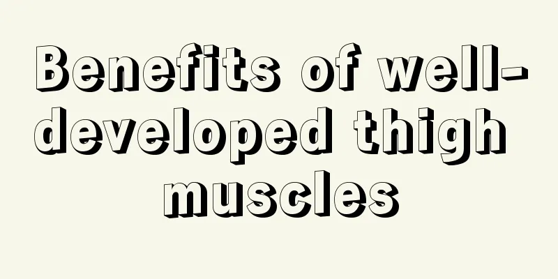 Benefits of well-developed thigh muscles