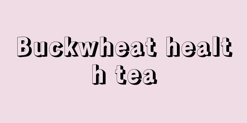 Buckwheat health tea