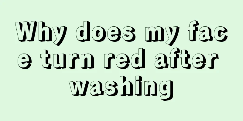 Why does my face turn red after washing
