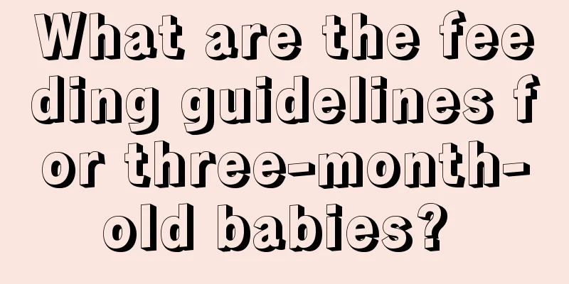 What are the feeding guidelines for three-month-old babies? 