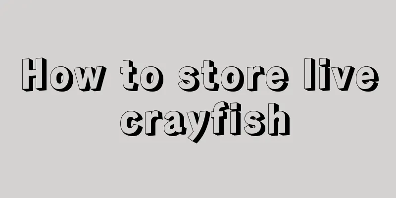 How to store live crayfish