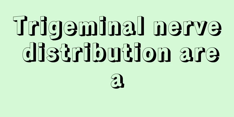 Trigeminal nerve distribution area