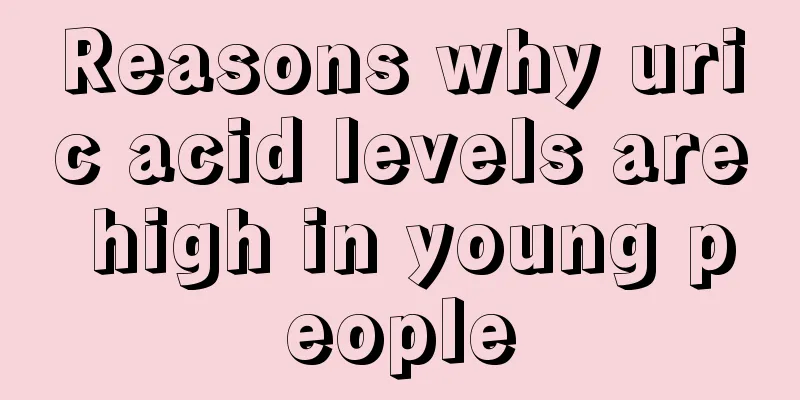 Reasons why uric acid levels are high in young people