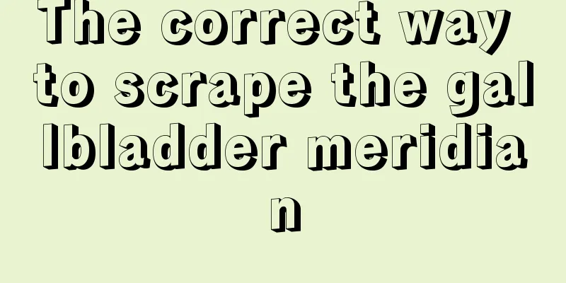 The correct way to scrape the gallbladder meridian