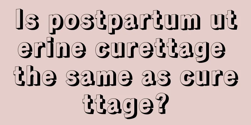 Is postpartum uterine curettage the same as curettage?