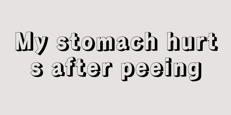 My stomach hurts after peeing