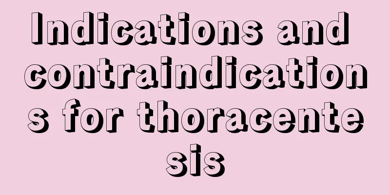 Indications and contraindications for thoracentesis