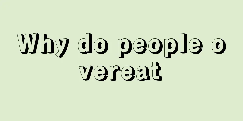 Why do people overeat