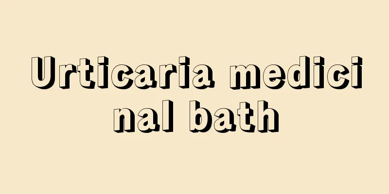Urticaria medicinal bath