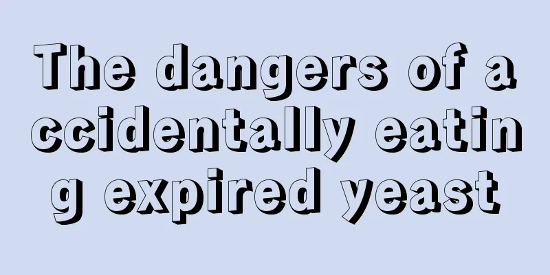 The dangers of accidentally eating expired yeast