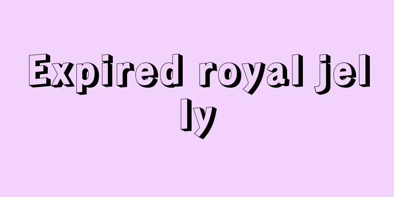 Expired royal jelly