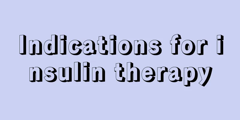 Indications for insulin therapy