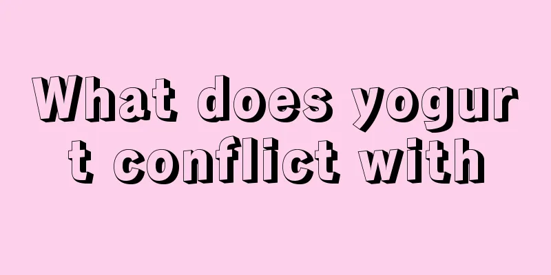 What does yogurt conflict with