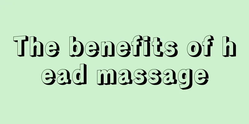 The benefits of head massage