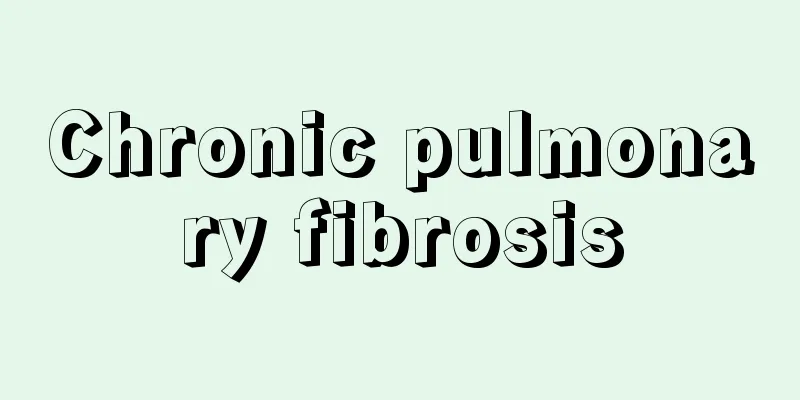 Chronic pulmonary fibrosis