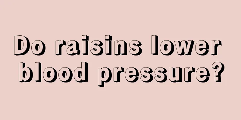 Do raisins lower blood pressure?