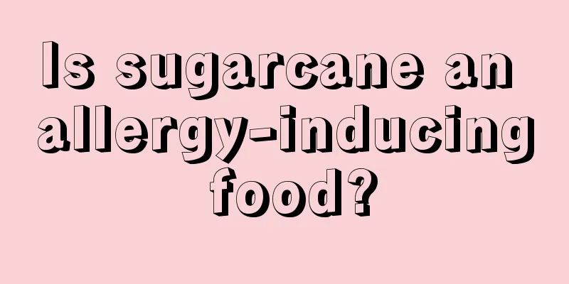 Is sugarcane an allergy-inducing food?