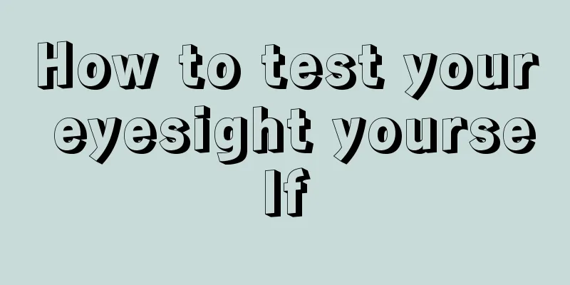 How to test your eyesight yourself
