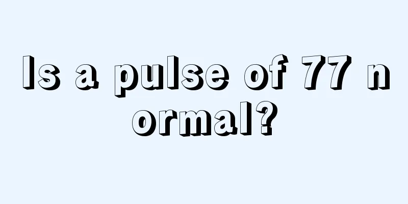Is a pulse of 77 normal?