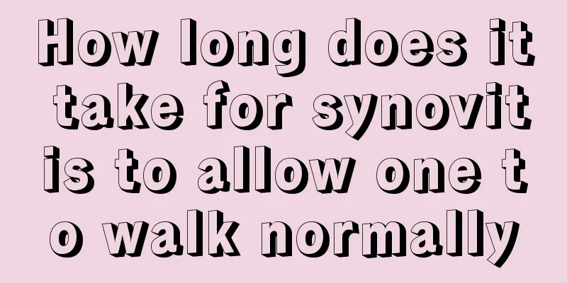 How long does it take for synovitis to allow one to walk normally