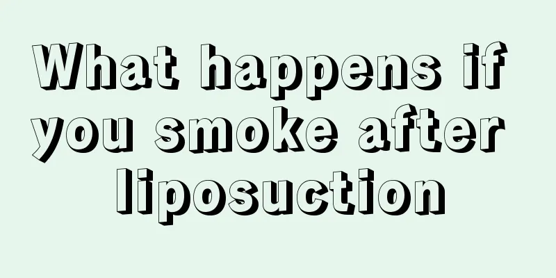 What happens if you smoke after liposuction