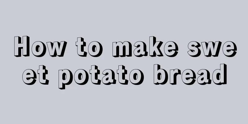 How to make sweet potato bread