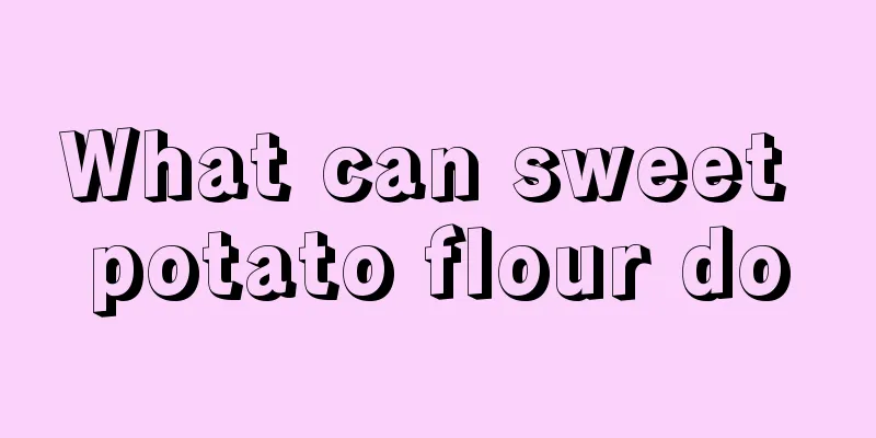 What can sweet potato flour do