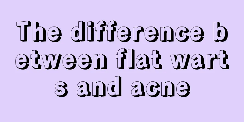The difference between flat warts and acne
