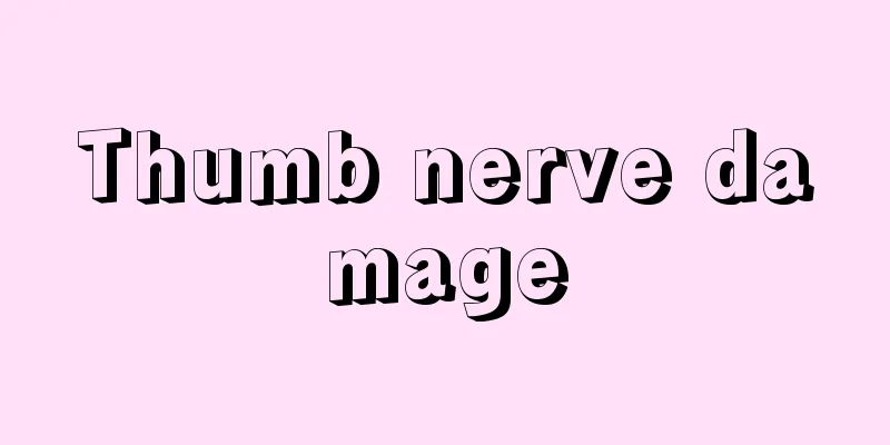 Thumb nerve damage