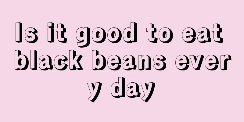 Is it good to eat black beans every day